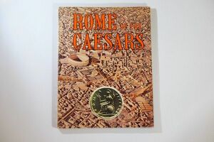 501258イタリア 「ROME OF THE CAESARS（英語、イタリア刊）」BONECHI 世界史 A4変形 108462