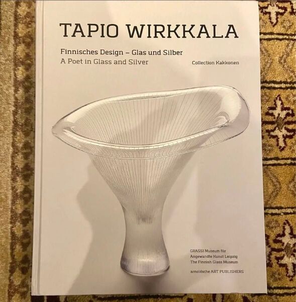 A Poet in Glass and Silver tapio wirkkala タピオ ヴィルカラ