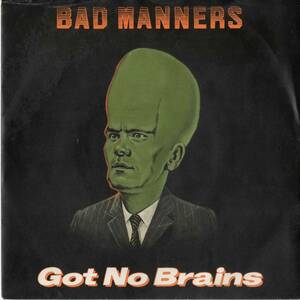 ♪試聴 7'♪Bad Manners / Got No Brains