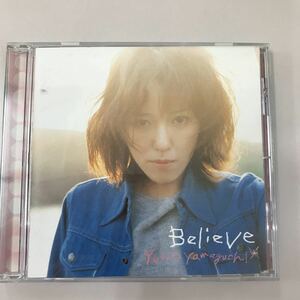 CD 中古☆【邦楽】山口由子　Believe