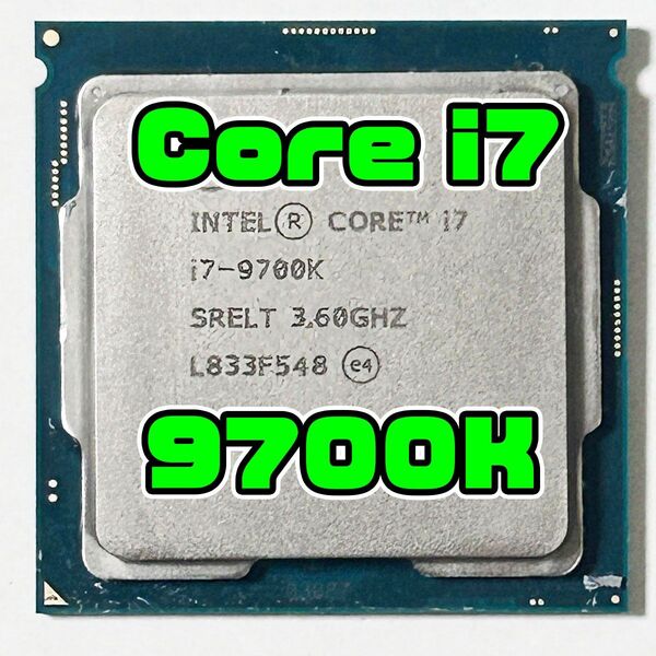 正常品 Core i7-9700K 3.60~4.90GHz SRELT GPU内蔵 win11対応