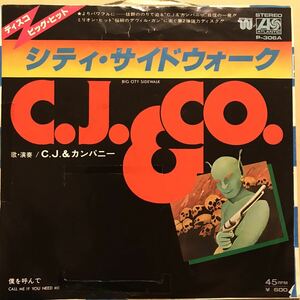 C.J.&CO. / Big City Side Walk 日本盤7インチ