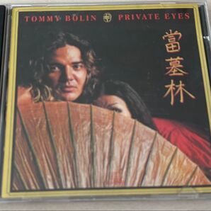 TOMMY BOLIN / PRIVATE EYES トミー・ボーリン「富墓林」