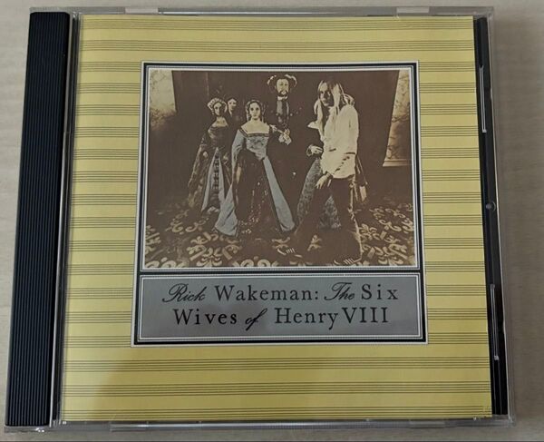 Rick Wakeman / The Six Wives of Henry VIII リック・ウェイクマン「ヘンリー八世と6人妻」