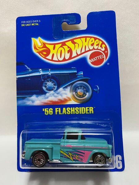HOT WHEELS ホットウィール 1992 NEW MODEL ’56 FLASHSIDER FIRST CHEVY シェビー