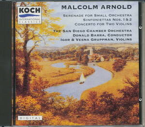 MALCOLM ARNOLD マルコム・アーノルド：Serenade/ Sinfoniettas Nos.1&2/ Concerto for Two Violins　 Donald Barra 指揮、他