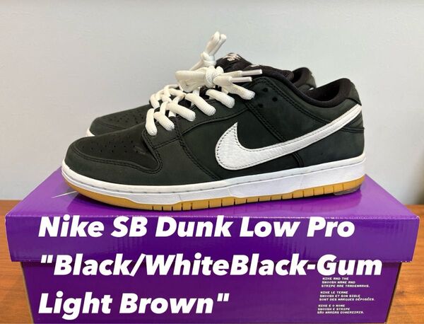 Nike SB Dunk Low Pro "Black/WhiteBlack-Gum ダンク sb ブラックガム