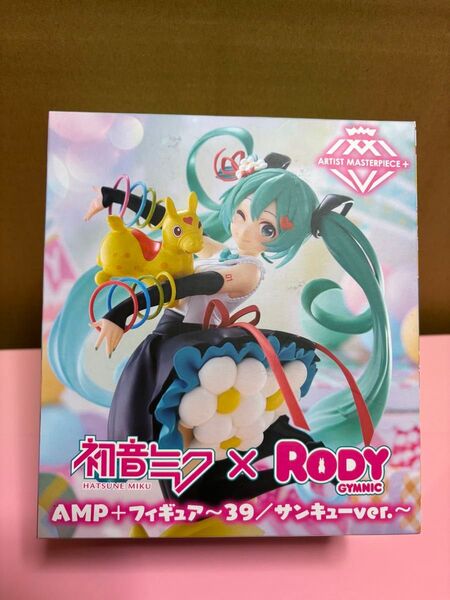 初音ミク×RODY GYMNIC AMP+フィギュア~39/サンキューver.