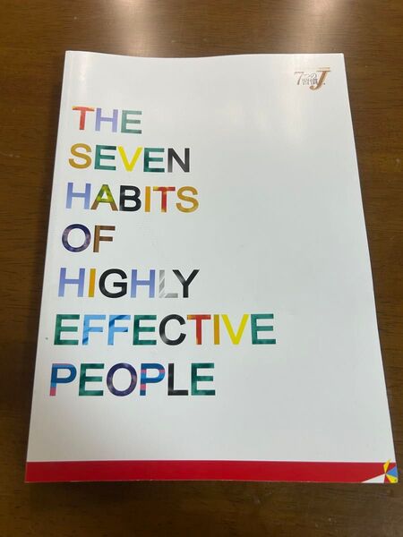 The seven habits of highly effective people(7つの習慣J)
