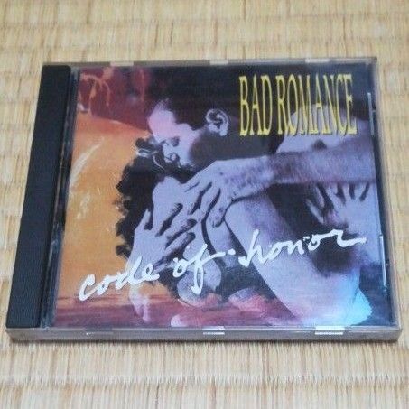 BAD ROMANCE / CODE OF HONOR