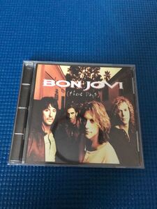 Bon Jovi these days 輸入盤