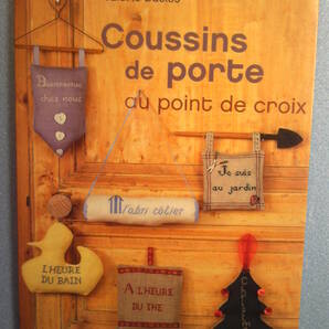 フランス語/刺繍「Coussins de Porte du point de croixドアクッションのクロスステッチ図案集」