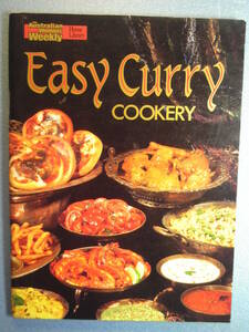 英語/料理「簡単なカレー料理Easy Curry Cookery (Australian Women's Weekly Home Library)」