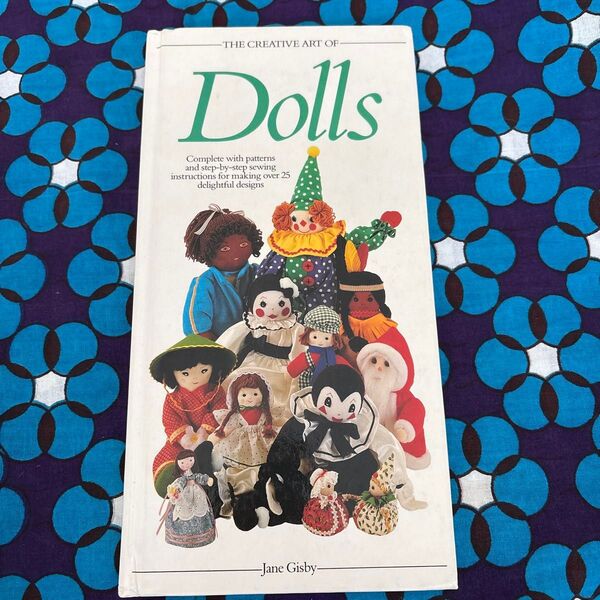 【洋書】The Creative Art of Dolls
