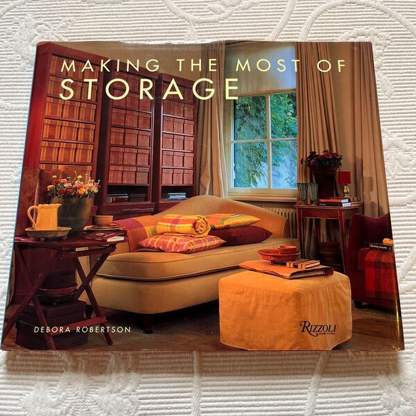 MAKING THE MOST OF STORAGE インテリア 洋書収納システムを提案するインテリアデザインのガイドブック