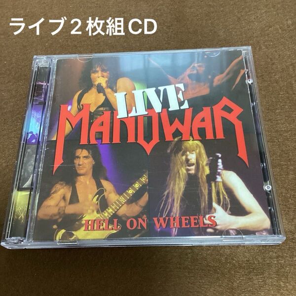 国内盤帯無し2枚組CD マノウォー ヘル・オン・ウィールズ・ライブ MANOWAR ライブ