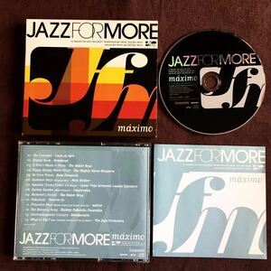 ジャズ・フォー・モア/JAZZ FOR MORE/ベイカー・ボーイズ/ジュジュ・オーケストラ/クラブ・ジャズ・コンピ/ジャズ・ハウス/2007年