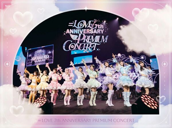 =LOVE 7th ANNIVERSARY PREMIUM CONCERT<初回生産限定盤>2BD