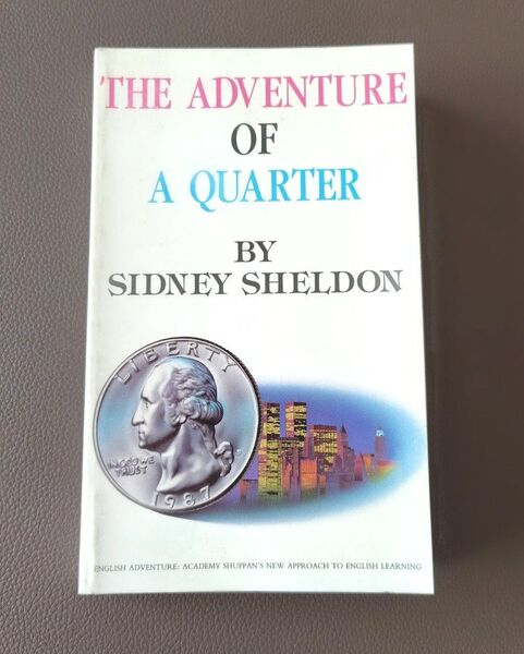 洋書/英語「THE ADVENTURE OF A QUARTER」コインの冒険 SIDNEY SHELDON シドニィ・シェルダン