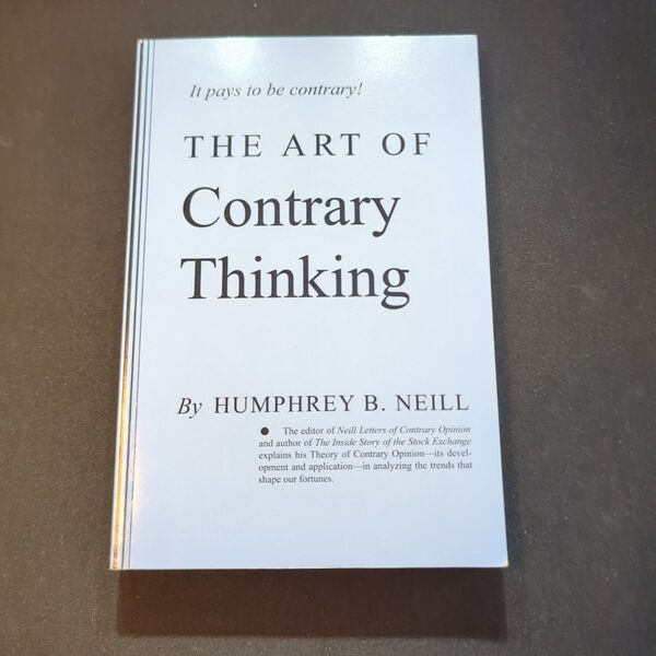 The Art of Contrary Thinking