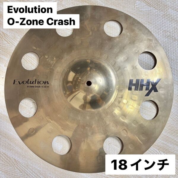 SABIAN HHX Evolution O-Zone crash 18 セイビアン