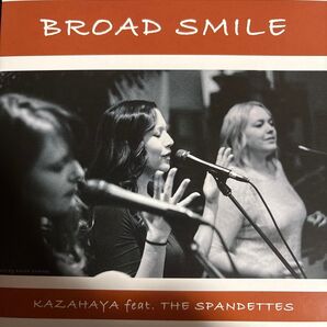 7' KAZAHAYA feat. The Spandettes - Broad Smile - Muro レコード
