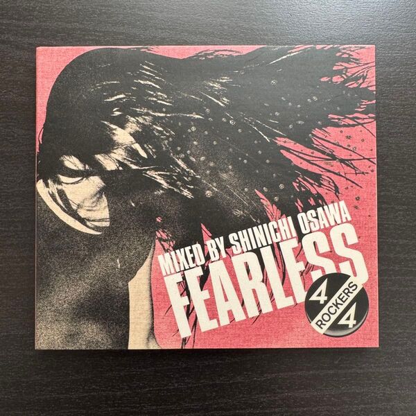 FEARLESS “4/4 ROCKERS MIXED BY SHINICHI OSAWA (オムニバス) 大沢伸一チバユウスケ他