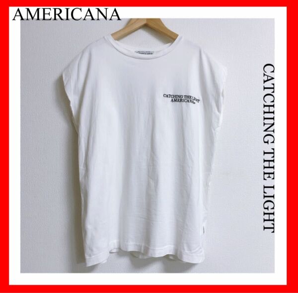 AMERICANA アメリカーナ CATCHING THE LIGHT ノースリーブTシャツ マイカアンドディール