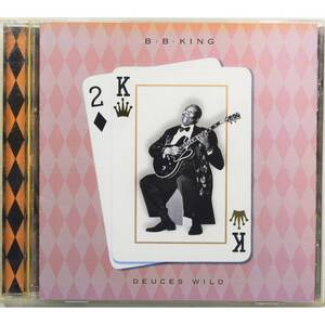 B.B. King / Deuces Wild ◇ B.B.キング / デューシズ・ワイルド ◇ The Rolling Stones / Eric Clapton / Van Morrison ◇ 国内盤 ◇