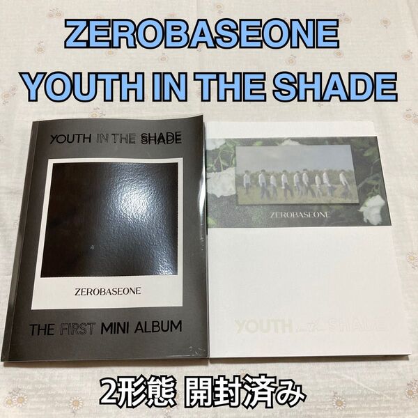ZEROBASEONE YOUTH IN THE SHADE 2形態 開封済み ミニアルバム CD トレカ4枚付き