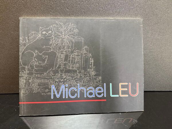 No671 Michael LEU マイケルルー作品集