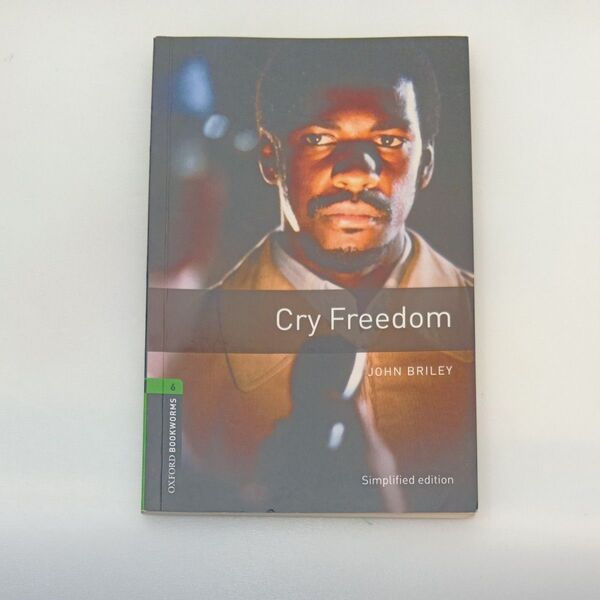 Cry Freedom Oxford Bookworms Library Stage6 英語学習