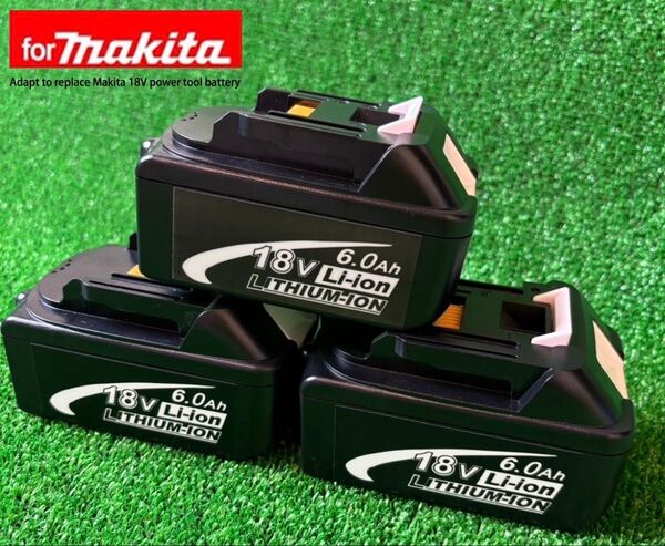 (3個セット)マキタ 18v互換バッテリー6.0Ah makita 高額バッテリー
