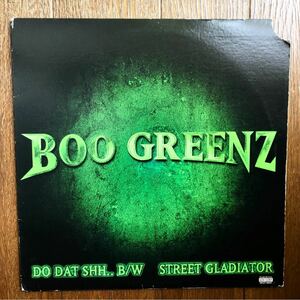 レア 2001 Boo Greenz / Do Dat Shh… ｂ/ｗ Street Gladiator ブー グリーンズ Original US 12 Loud Records 1965-1 Brooklyn NYC 絶版