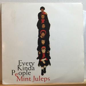 ☆Mint Juleps/Every Kinda People☆UK SOUL GOUNDBEAT名作！7inch 45