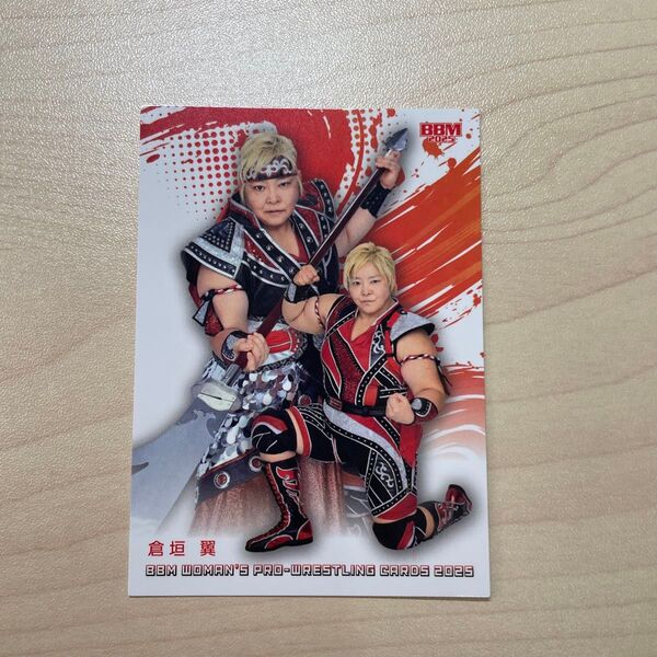BBM 2025 女子プロレス 倉垣翼 レギュラーカード