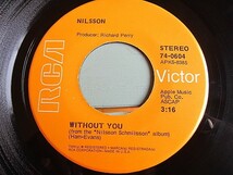 NILSSON★WITHOUT YOU/GOTTA GET UP RCA Victor 74-0604★200502t1-rcd-7-rkレコード7インチUS盤米盤ニルソンロック72年70's_画像1