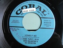 JANE TURZY With EDDIE BALLANTINE & HIS ORCHESTRA★LONELY ME/HONEY BEE CORAL 9-62039★200510t1-rcd-7-rkレコード7インチロック_画像1