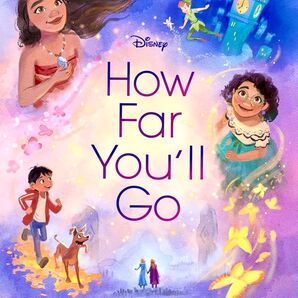 【美品】How far you'll go 絵本 そして、あなたはきづくはず