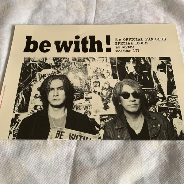 B'z be with! 137号