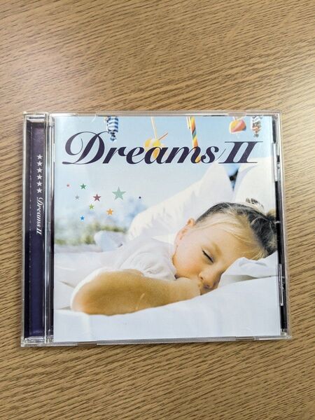 DreamsⅡ CD