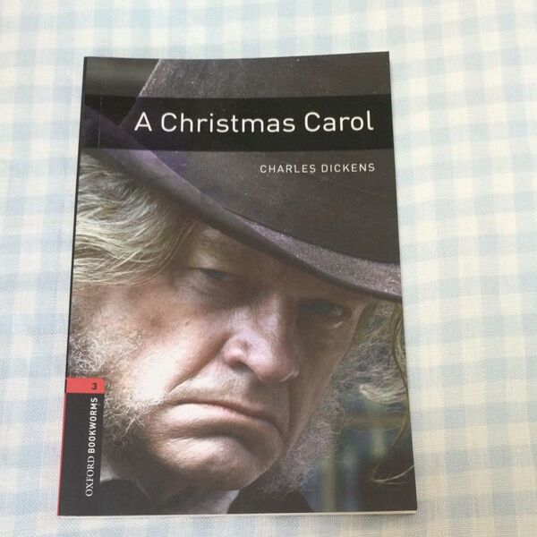 クリスマスキャロル Oxford Bookworms Library Level 3 A Christmas Carol