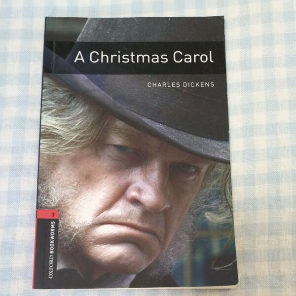 クリスマスキャロル Oxford Bookworms Library: Level 3:: A Christmas Carol