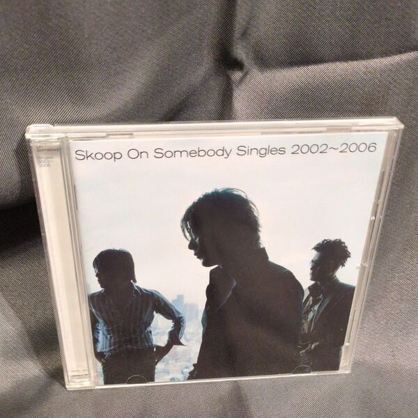 Skoop On Somebody/Singles 2002〜2006