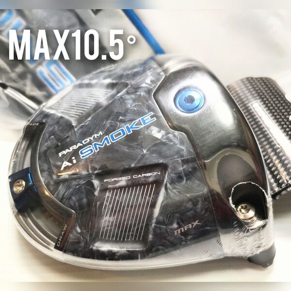 未使用/10.5° キャロウェイ パラダイム Ai SMOKE MAX 1W ヘッド/HC/保証書/日本仕様