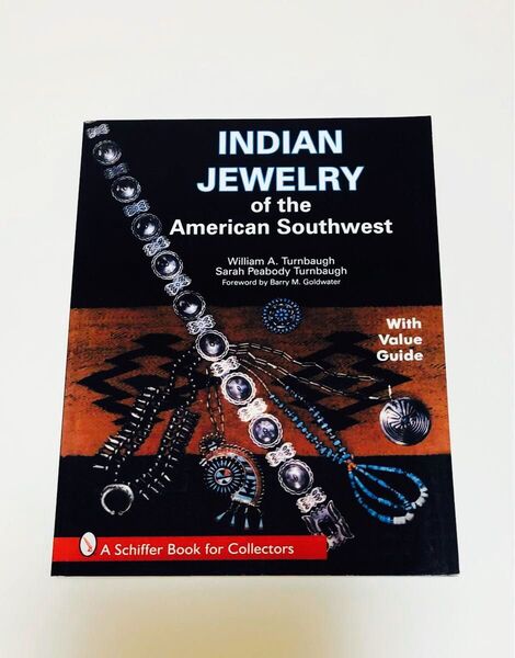 レア! インディアンジュエリー 洋書 INDIAN JEWELRY of the American Southwest