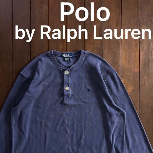 希少!!【Polo by Ralph Lauren ポロバイラルフローレン】ヘンリーネックロンT ユニセックス レア
