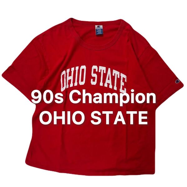 90s Champion チャンピオン OHIO STATE ヴィンテージ Tシャツ アメカジ ビンテージ オハイオ
