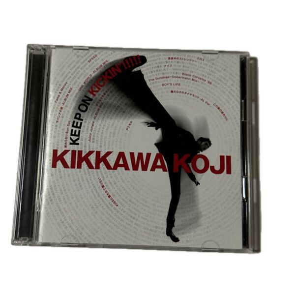 KIKKAWA KOJI KEEP ON KICKIN' !!!! CD +DVD 2枚組