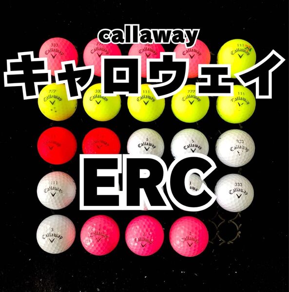7 キャロウェイ ERC 他 ロストボール24球